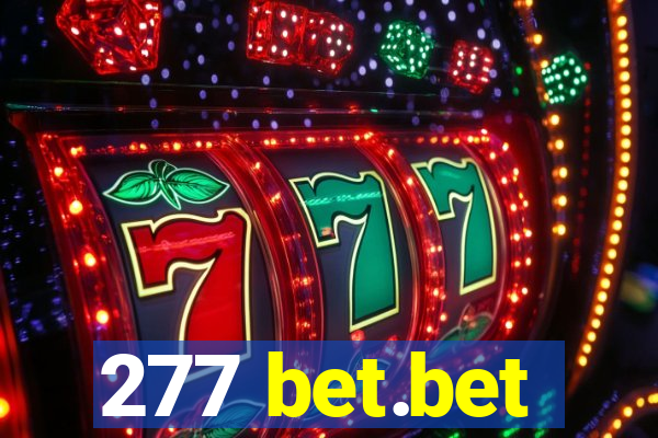 277 bet.bet